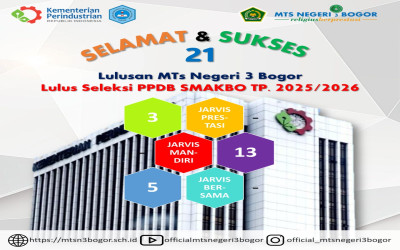 21 Lulusan MTs Negeri 3 Bogor Lulus PPDB SMAKBO Tahun Pelajaran 25/26
